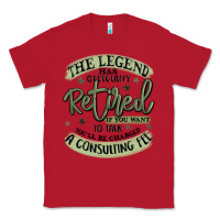 Red the legend has officially retired Classic Tee - MaliasSmallBusiness