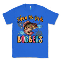 True Royal show me your bobbers Classic Tee - JahusDesignShop