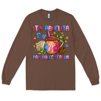 Chestnut its abuelita and pan dulce season Long Sleeve Tee - MaliasSmallBusiness