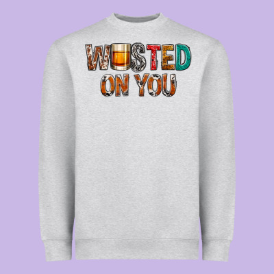 Wasted On You Heavyweight Sweatshirt Designed By Nancycooperartshop