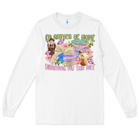 White id rather be home finishing my tbr pile Long Sleeve Tee - MaliasSmallBusiness
