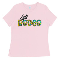 Bubblegum Pink let's rodeo Ladies Tee - CowhideDigitalArt