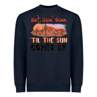 Navy ain't goin' down 'til the sun comes up Heavyweight Sweatshirt - MaliasSmallBusiness