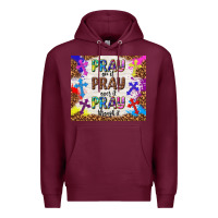 Burgundy pray on it pray over it pray through it Premium Hoodie - TumblerDesignByShophia