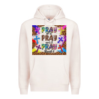 Pale Pink pray on it pray over it pray through it Premium Hoodie - TumblerDesignByShophia