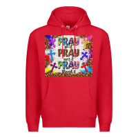 Red pray on it pray over it pray through it Premium Hoodie - TumblerDesignByShophia