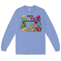 Colony Blue teaching is my cardio Long Sleeve Tee - NancyCooperArtShop