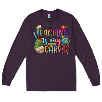 Plum teaching is my cardio Long Sleeve Tee - NancyCooperArtShop
