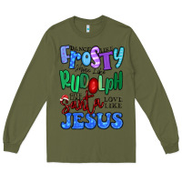 Army Green dance like frosty shine like rudolph Long Sleeve Tee - MaliasSmallBusiness