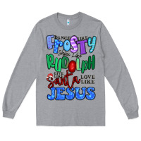 Heather Grey dance like frosty shine like rudolph Long Sleeve Tee - MaliasSmallBusiness