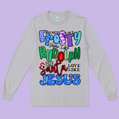 Dance Like Frosty Shine Like Rudolph Long Sleeve Tee Designed By Maliassmallbusiness