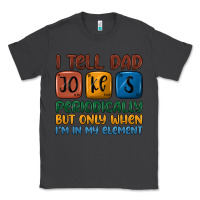 Smoke i tell dad jokes periodically but only when i'm in Classic Tee - JahusDesignShop