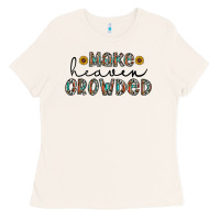 Bone make heaven crowded Ladies Tee - CowhideDigitalArt