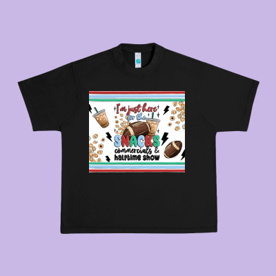I'm Just Here For The Snacks Urban Heavy Tee Designed By Maliassmallbusiness
