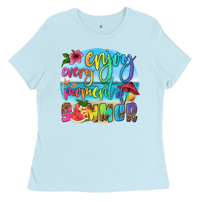 Enjoy Every Moment Of Summer Ladies Tee by HRA Design Shop | Teevron