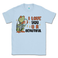 Dusty Blue i love you u r beautiful frog Classic Tee - MaliasSmallBusiness