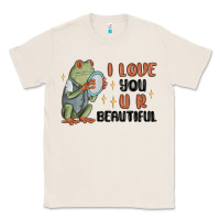 Natural i love you u r beautiful frog Classic Tee - MaliasSmallBusiness