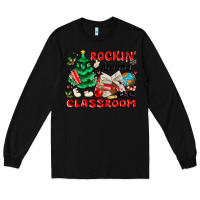 Black rockin around the classroom Long Sleeve Tee - MaliasSmallBusiness