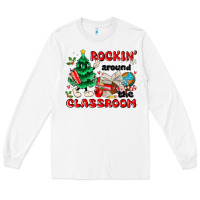 White rockin around the classroom Long Sleeve Tee - MaliasSmallBusiness