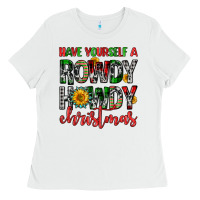 White have yourself a rowdy howdy christmas Ladies Tee - FaDigitalArtStudio