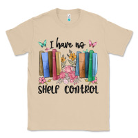 Mushroom i have no shelf control Classic Tee - MaliasSmallBusiness
