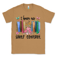Toasted Coconut i have no shelf control Classic Tee - MaliasSmallBusiness