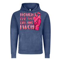 I Fought For My Life And I Won Vintage Hoodie | Teevron