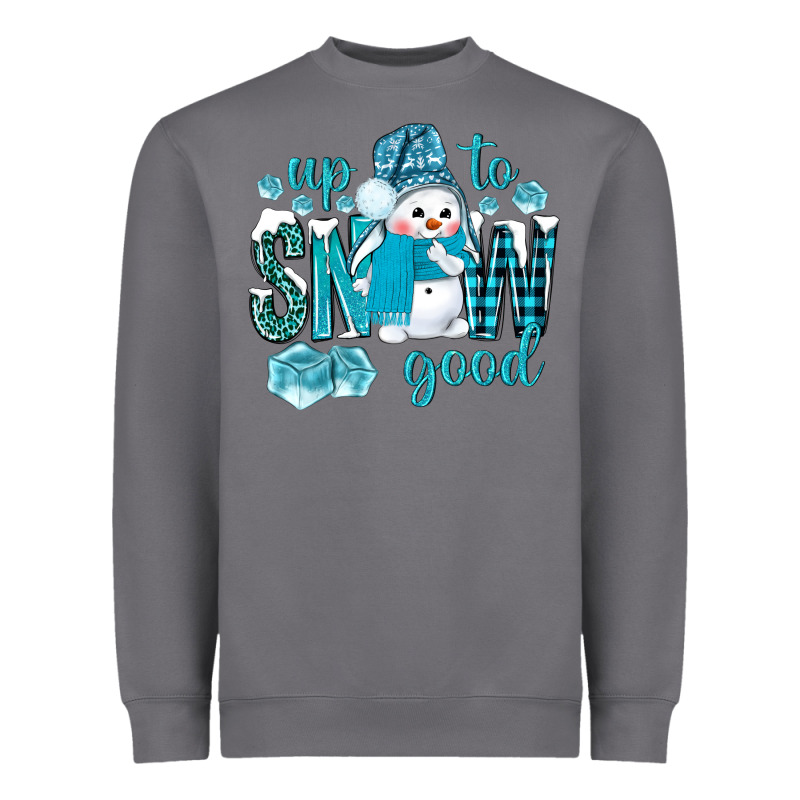 Up To Snow Good And Cute Snowman Heavyweight Sweatshirt by NancyCooperArtShop | Teevron