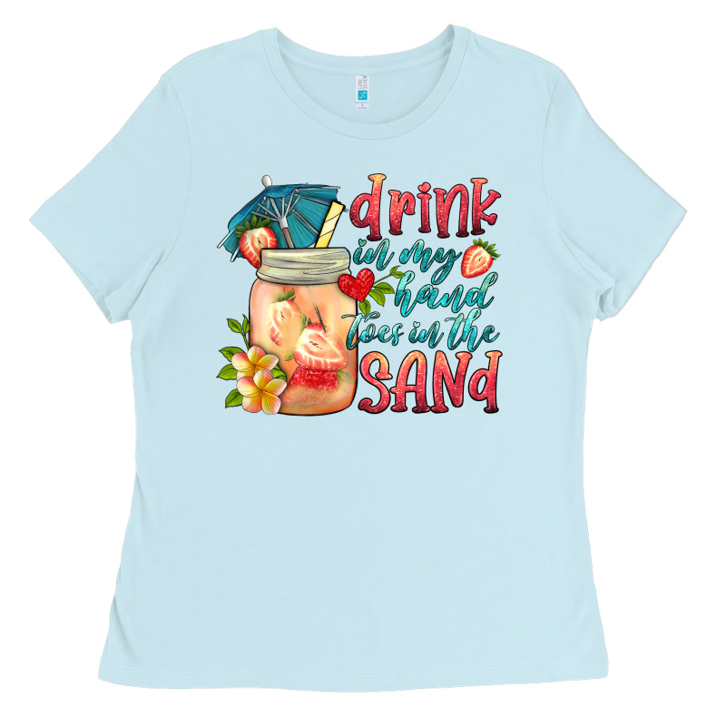 Drink In My Hand Toes In The Sand Ladies Tee by HRA Design Shop | Teevron
