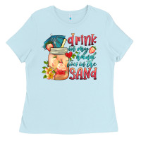 Baby Blue drink in my hand toes in the sand Ladies Tee - HRA Design Shop