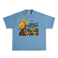 Pebble Blue never understimate the power of a black woman Urban Heavy Tee - MaliasSmallBusiness