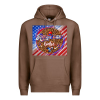 Chestnut American babe Premium Hoodie - TumblerDesignByShophia
