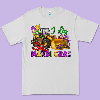I Dig Mardi Gras Bulldozer Premium Tee Designed By Jahusdesignshop