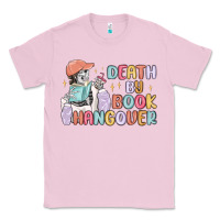Bubblegum Pink death by book hangover Classic Tee - MaliasSmallBusiness