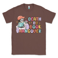 Chestnut death by book hangover Classic Tee - MaliasSmallBusiness