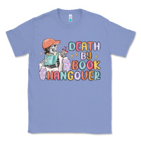 Colony Blue death by book hangover Classic Tee - MaliasSmallBusiness
