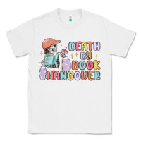 White death by book hangover Classic Tee - MaliasSmallBusiness