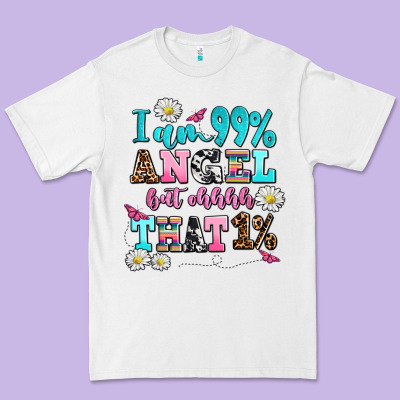 I Am  99 Angel But Ohh That Premium Tee Designed By Adodesignshop
