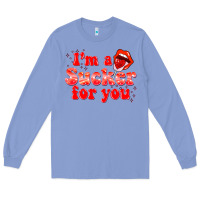 Colony Blue im a sucker for you valentines the day Long Sleeve Tee - NancyCooperArtShop