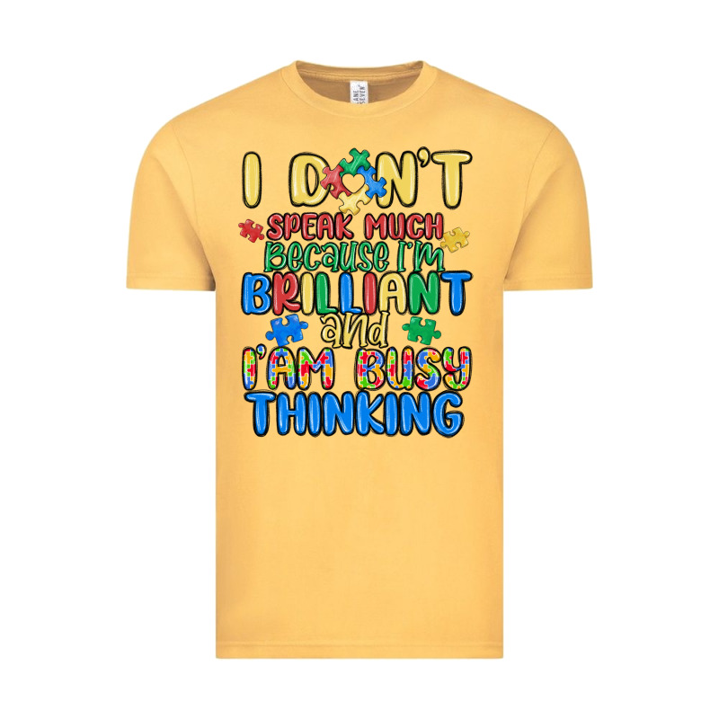Dont Speak Much Because Im Brilliant Vintage Tee by MaliasSmallBusiness | Teevron