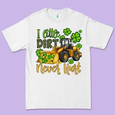 A Little Dirt Never Hurt St Patricks Bulldozer Premium Tee Designed By Jahusdesignshop