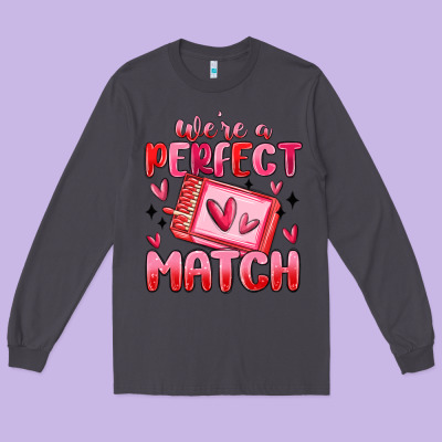 Were Perfect Match Long Sleeve Tee Designed By Maliassmallbusiness