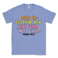 Colony Blue god is within her she will not fall Classic Tee - MaliasSmallBusiness