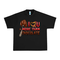 Black i love you more than chocolate Urban Heavy Tee - AdoDesignShop