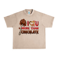 French Oak i love you more than chocolate Urban Heavy Tee - AdoDesignShop