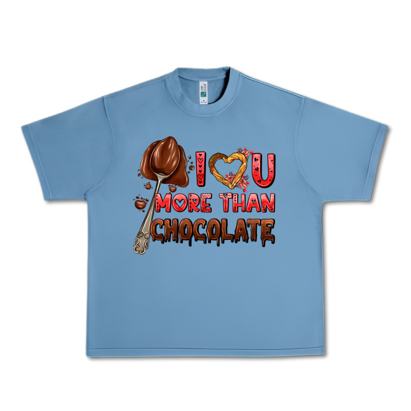 I Love You More Than Chocolate Urban Heavy Tee by AdoDesignShop | Teevron