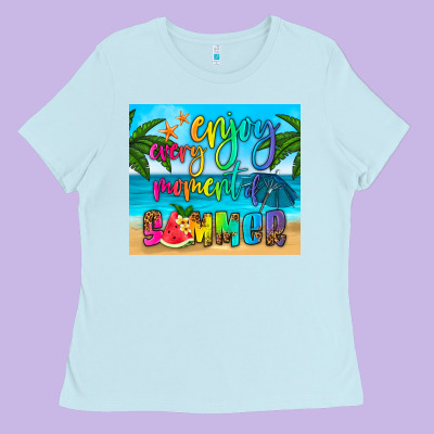Enjoy Every Moment Of Summer Ladies Tee Designed By Hra Design Shop