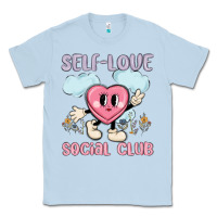 Dusty Blue self love social club Classic Tee - MaliasSmallBusiness