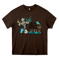Chocolate Brown let me tell you about my jesus Heavy Core Tee - BarkalooDesign