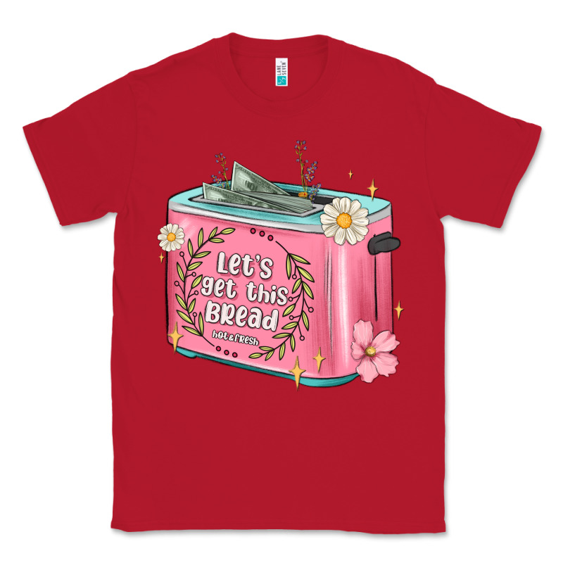 Let S Get This Bread Malia Classic Tee by MaliasSmallBusiness | Teevron